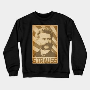 Johann Strauss II Retro Propaganda Crewneck Sweatshirt